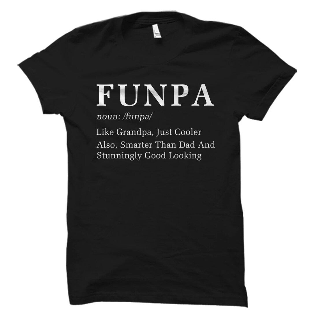 Grandpa Father Day Grandpa Funny Grandpa gift for Funpa Shirt for New Grandpa Grandfather MakerPlace by